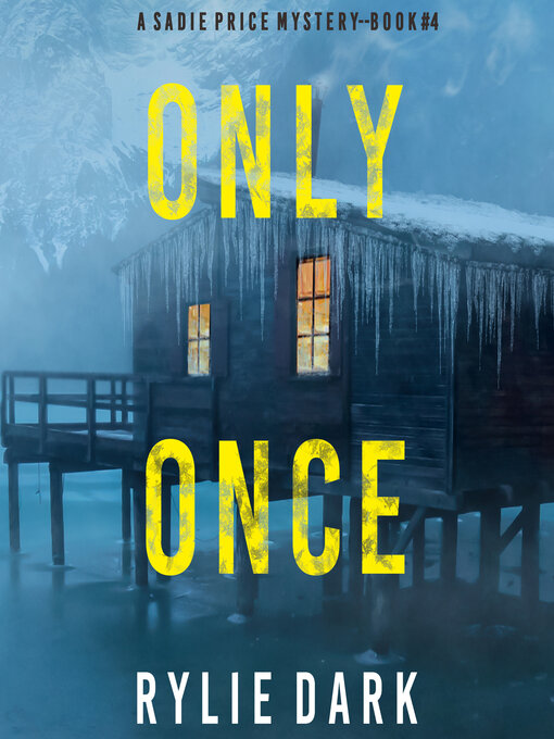 Title details for Only Once by Rylie Dark - Available